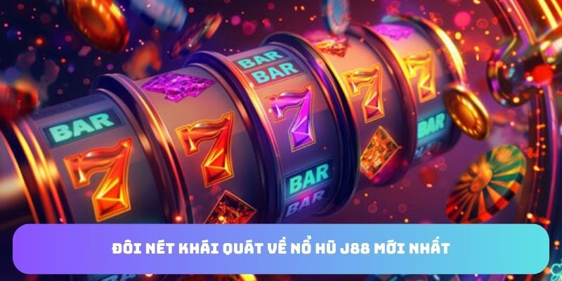Đôi nét về nổ hũ