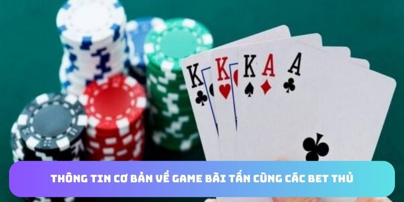 Thông tin cơ bản về game