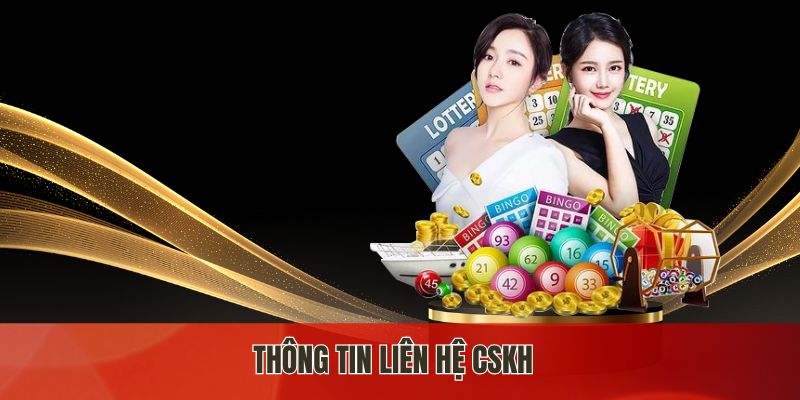 Thông tin liên hệ CSKH 